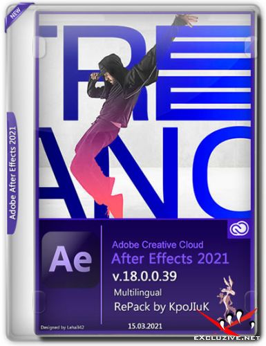 Adobe After Effects 2021 v.18.0.0.39 RePack by KpoJIuK (MULTi/RUS/2021)