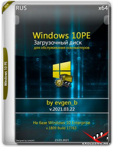 Windows 10PE x64 by evgen_b v.2021.03.22 (RUS)