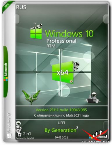 Windows 10 x64 Pro 2in1 21H1.19043.985 RTM May 2021 by Generation2 (RUS)