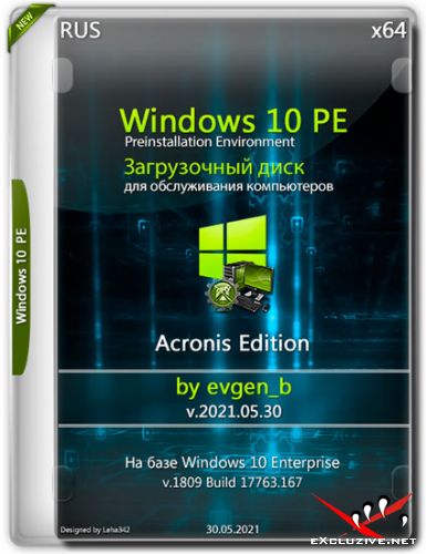 Windows 10 PE x64 Acronis Edition by evgen_b v.2021.05.30 (RUS)