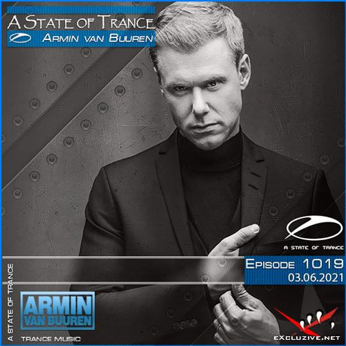 Armin van Buuren - A State of Trance Episode 1019 (03.06.2021)