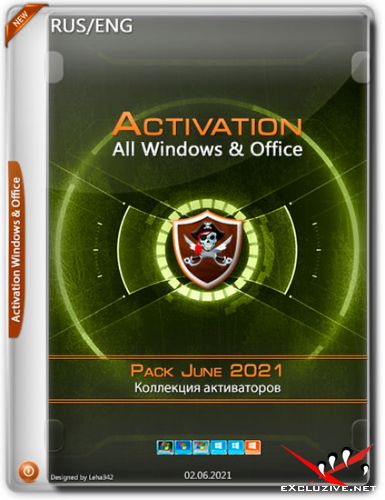 Activation All Windows & Office Pack June 2021 (RUS/ENG)