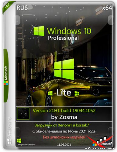 Windows 10 Pro x64 Lite 21H1.19044.1052 by Zosma (RUS/2021)