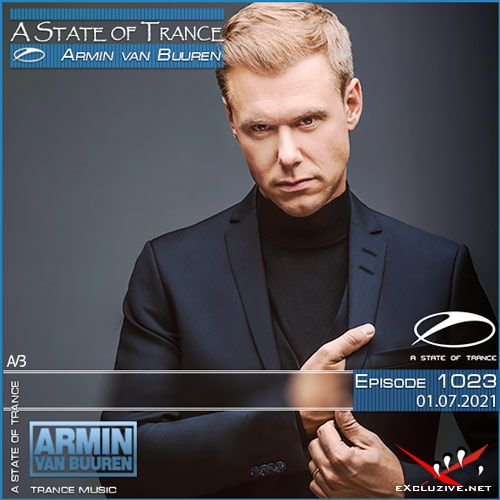 Armin van Buuren - A State of Trance Episode 1023 (01.07.2021)