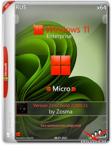 Windows 11 Enterprise x64 21H2.22000.51 Micro by Zosma (RUS/2021)