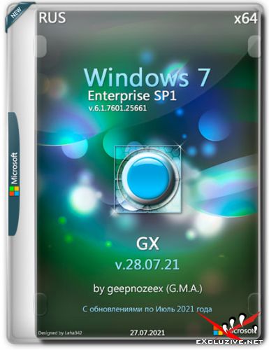 Windows 7 Enterprise SP1 x64 GX v.28.07.21 (RUS/2021)