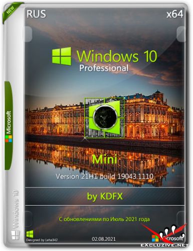 Windows 10 Pro x64 21H1.19043.1110 Mini by KDFX (RUS/2021)