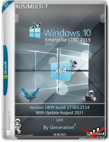 Windows 10 Enterprise LTSC x64 17763.2114 August 2021 by Generation2 (RUS/MULTi-7)