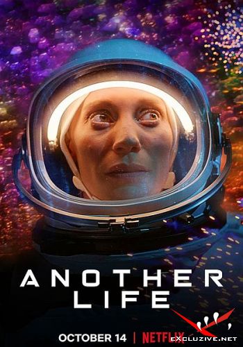   / Another Life (2 /2021/WEB-DL/1080p/720p/WEB-DLRip)