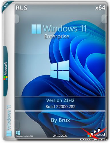 Windows 11 Enterprise x64 21H2.22000.282 by Brux (RUS/2021)