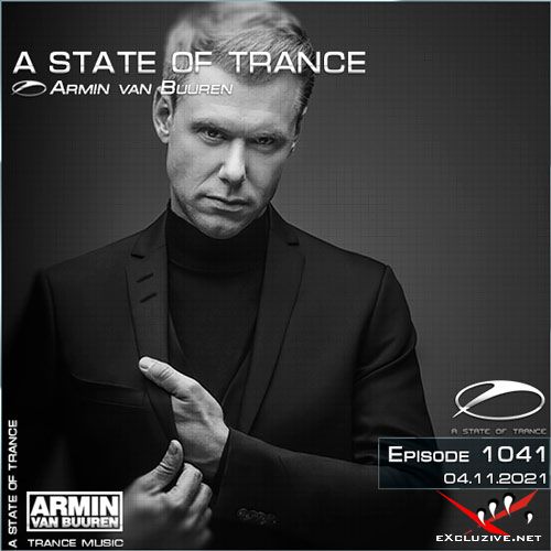 Armin van Buuren - A State of Trance Episode 1041 (04.11.2021)