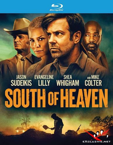     / South of Heaven (2021) HDRip / BDRip (720p, 1080p)