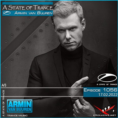 Armin van Buuren - A State of Trance Episode 1056 (17.02.2022)