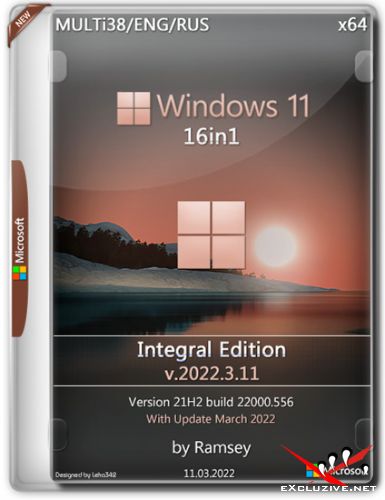 Windows 11 21H2 16in1 x64 Integral Edition v.2022.3.11 (MULTi38/ENG/RUS)