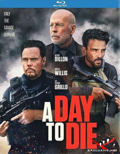   /   / A Day to Die (2022) HDRip / BDRip (1080p)